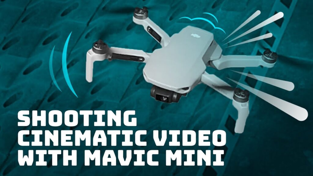 How to shoot cinematic drone video with DJI Mavic Mini RC Big Drone Store